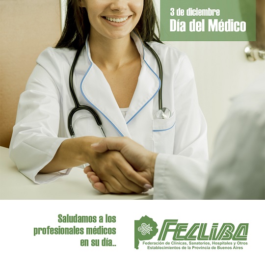 3 de Diciembre - Día del Médico